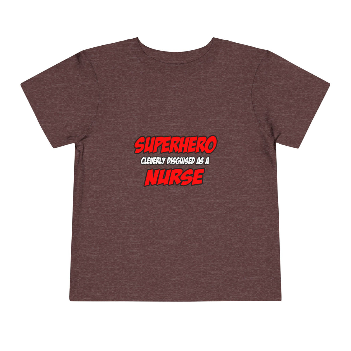 Superhero...Nurse - Toddler Short Sleeve Tee