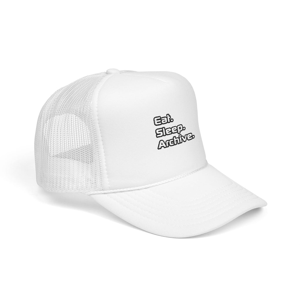 Eat. Sleep. Archive - Foam Trucker Hat