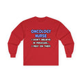 Miracles and Oncology Nurses - Unisex Ultra Cotton Long Sleeve Tee