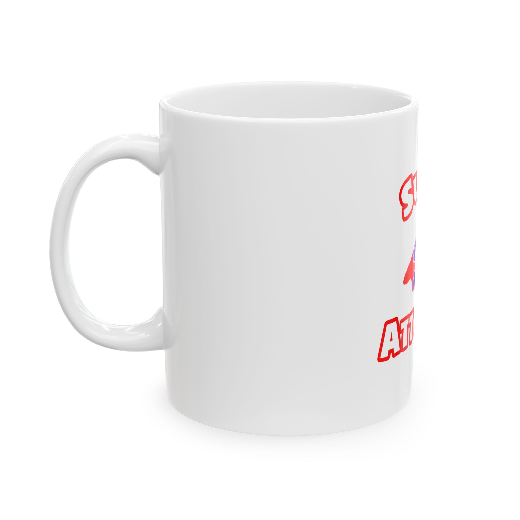 Super Attorney - Ceramic Mug, (11oz, 15oz)