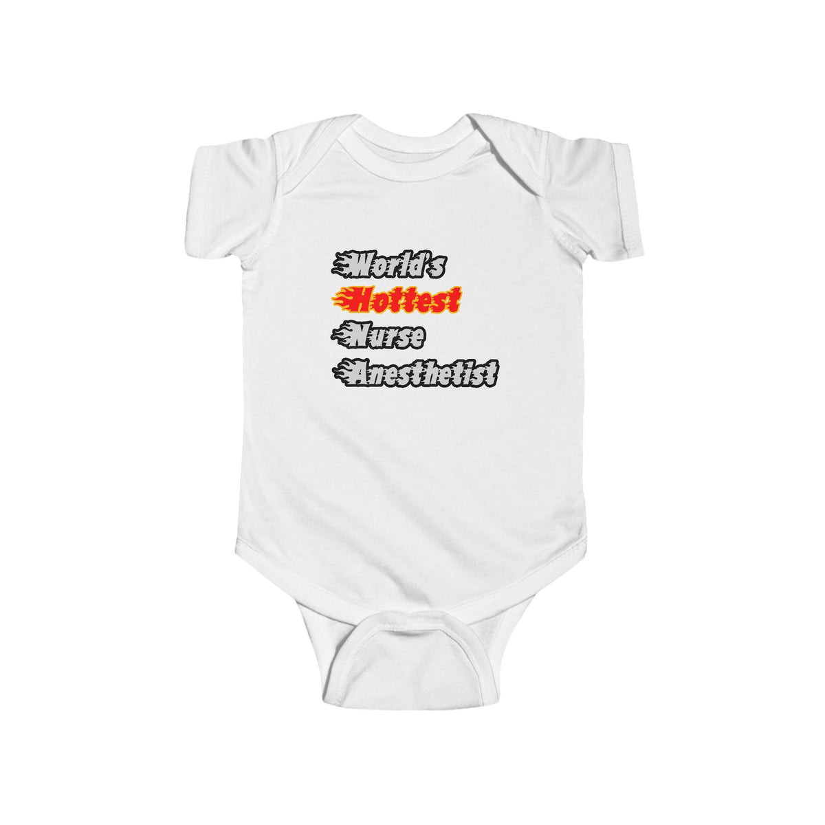World's Hottest Nurse Anesthetist - Infant Fine Jersey Bodysuit