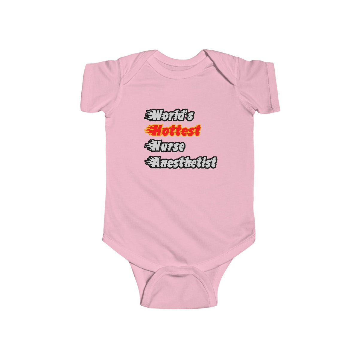 World's Hottest Nurse Anesthetist - Infant Fine Jersey Bodysuit
