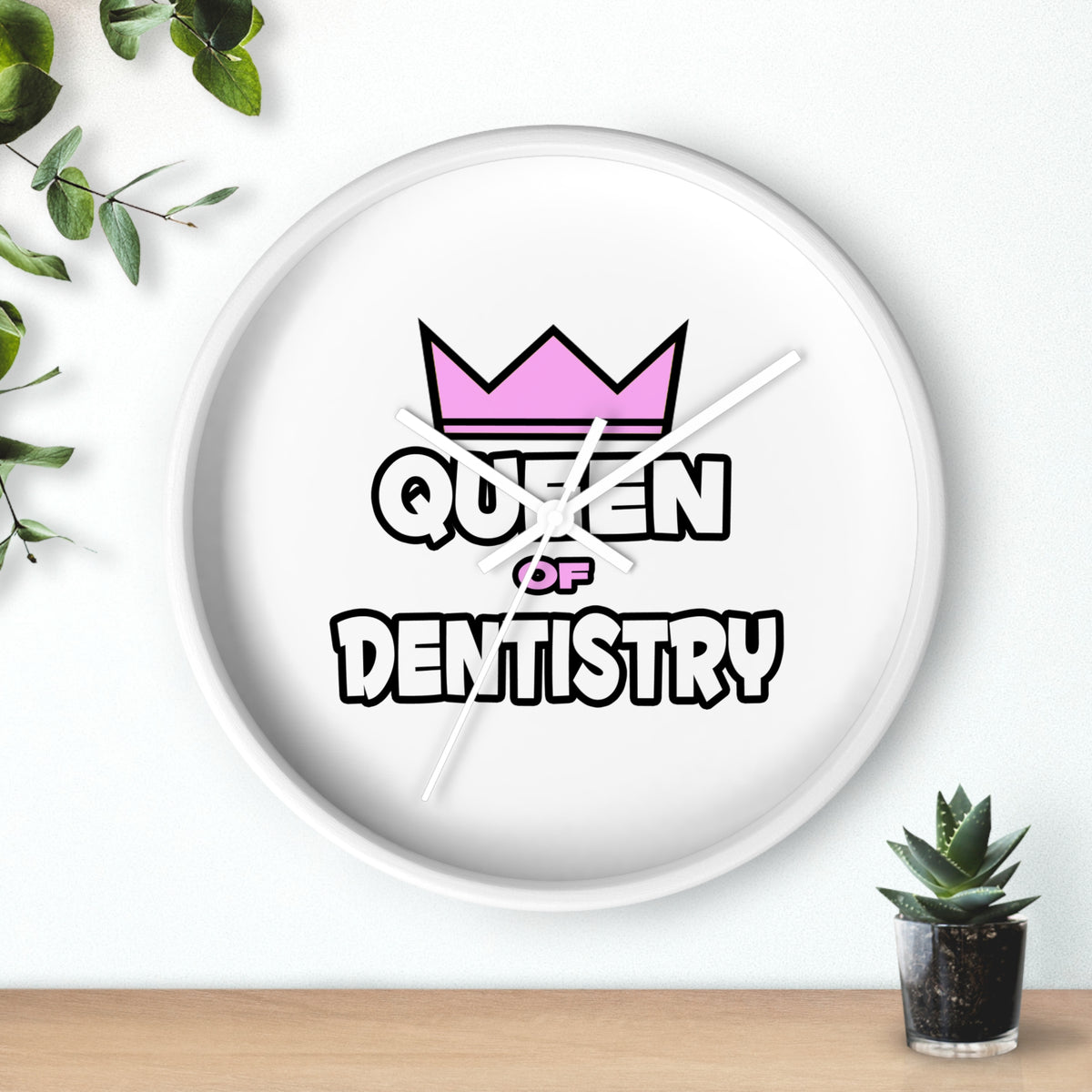 Queen of Dentistry - Wall Clock