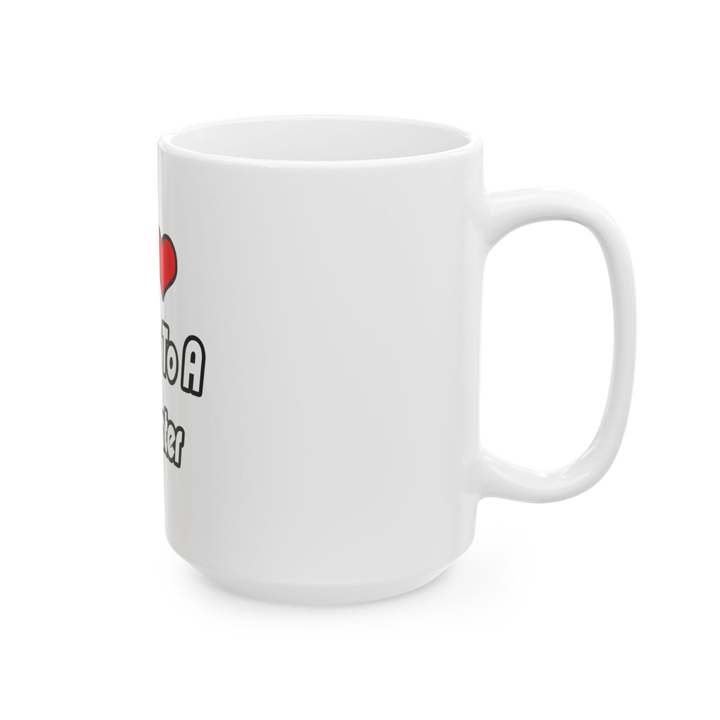 My Heart Belongs To A Carpenter - Ceramic Mug, (11oz, 15oz)