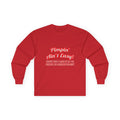 Pimpin' Ain't Easy .. Anthropologist - Unisex Ultra Cotton Long Sleeve Tee