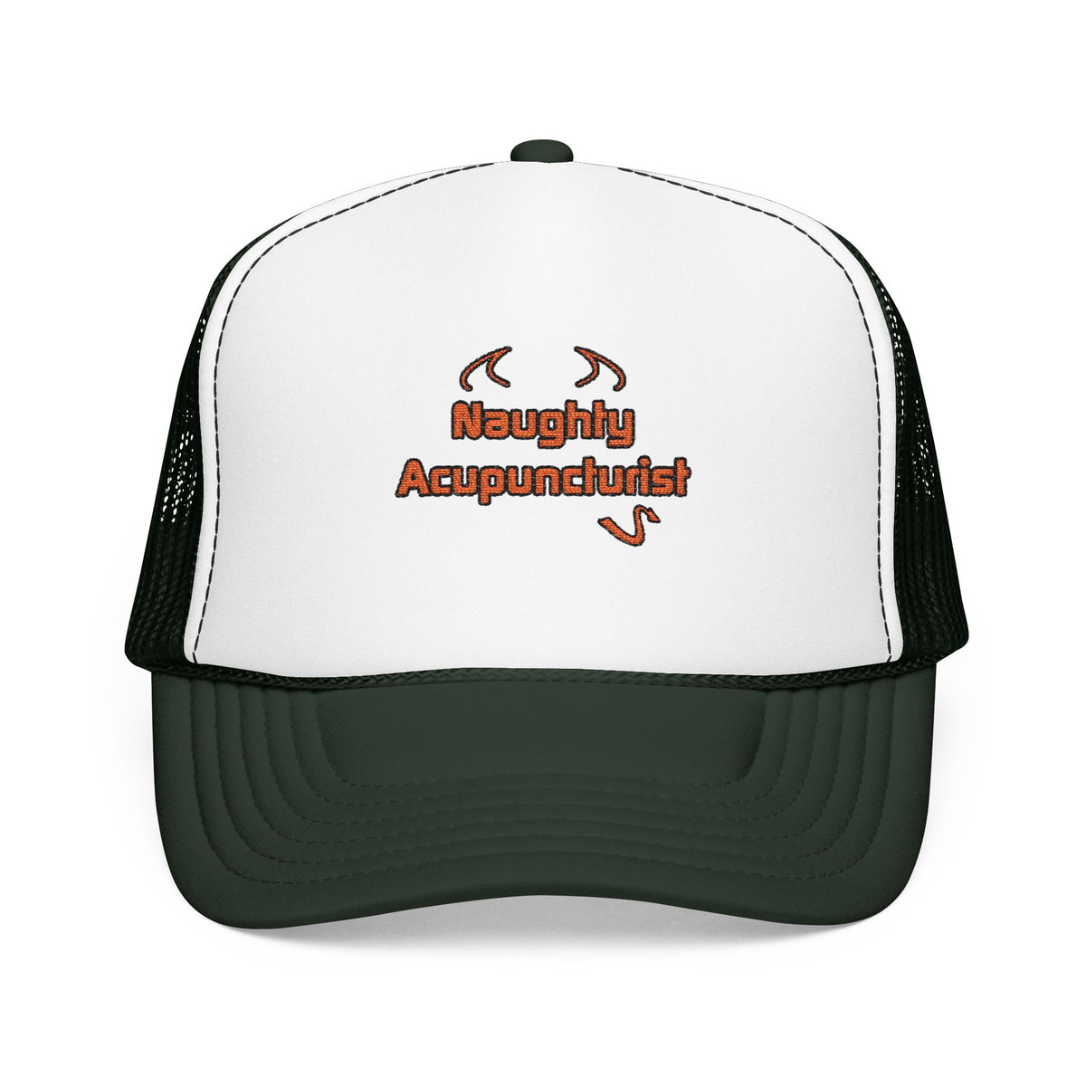 Naughty Acupuncturist - Foam Trucker Hat
