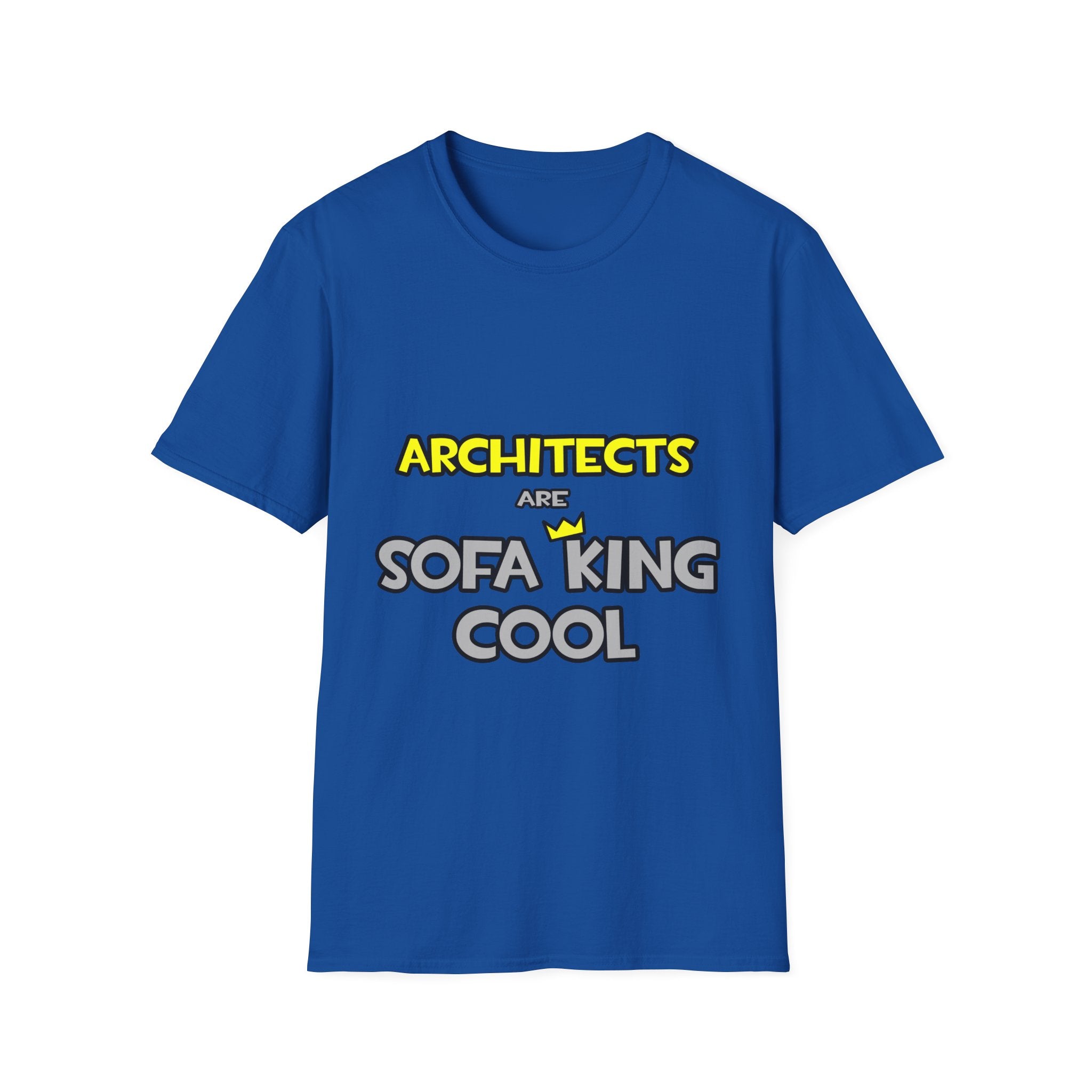 Architects Are Sofa King Cool - Unisex Softstyle T-Shirt