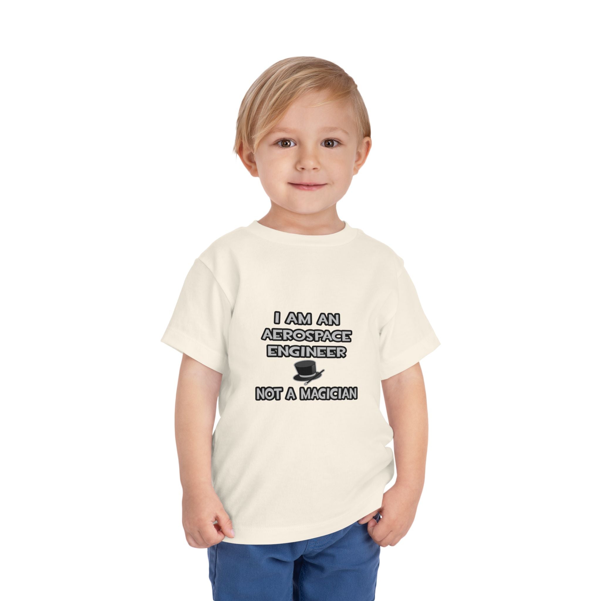 Aerospace Engineer ... Not A Magician - Toddler Short Sleeve Tee