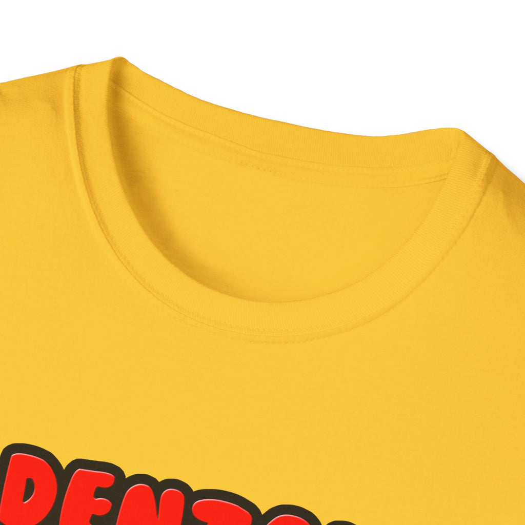 Dental Hygienists Make Great Lovers - Unisex Softstyle T-Shirt