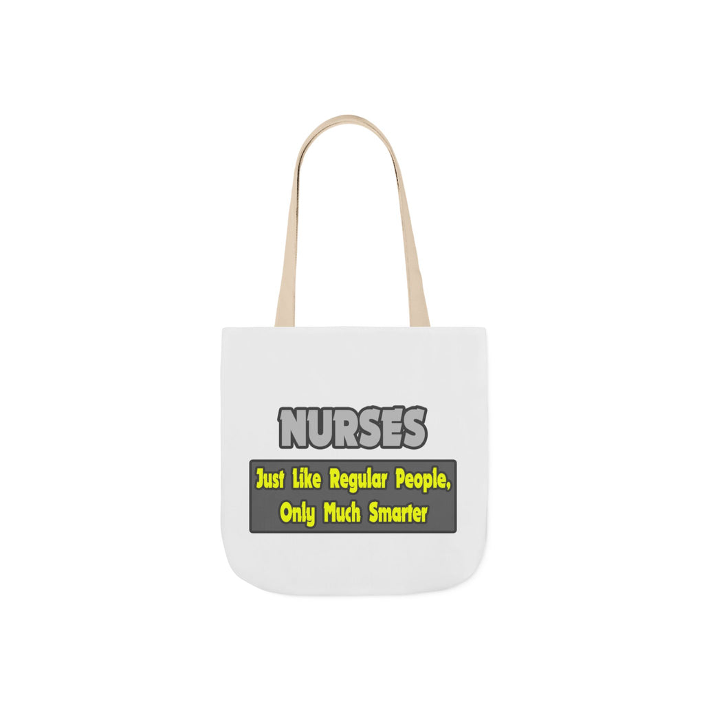 Nurses...Smarter - Canvas Tote Bag, 5-Color Straps