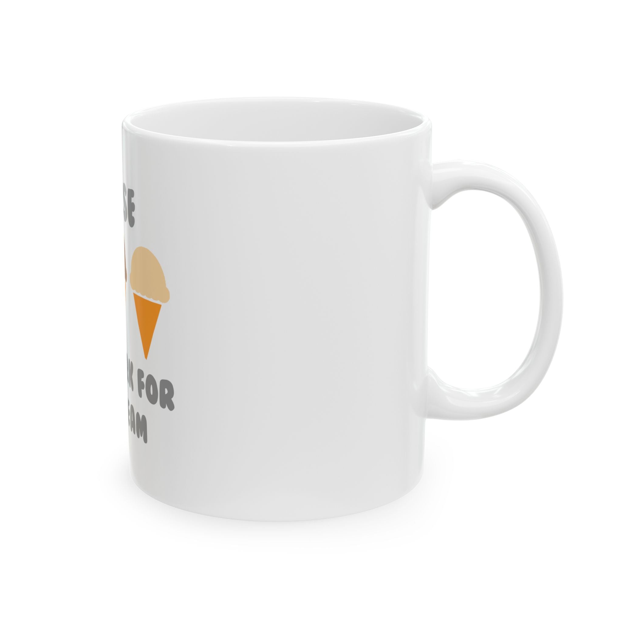 Nurse ... Will Work For Ice Cream - Ceramic Mug, (11oz, 15oz)