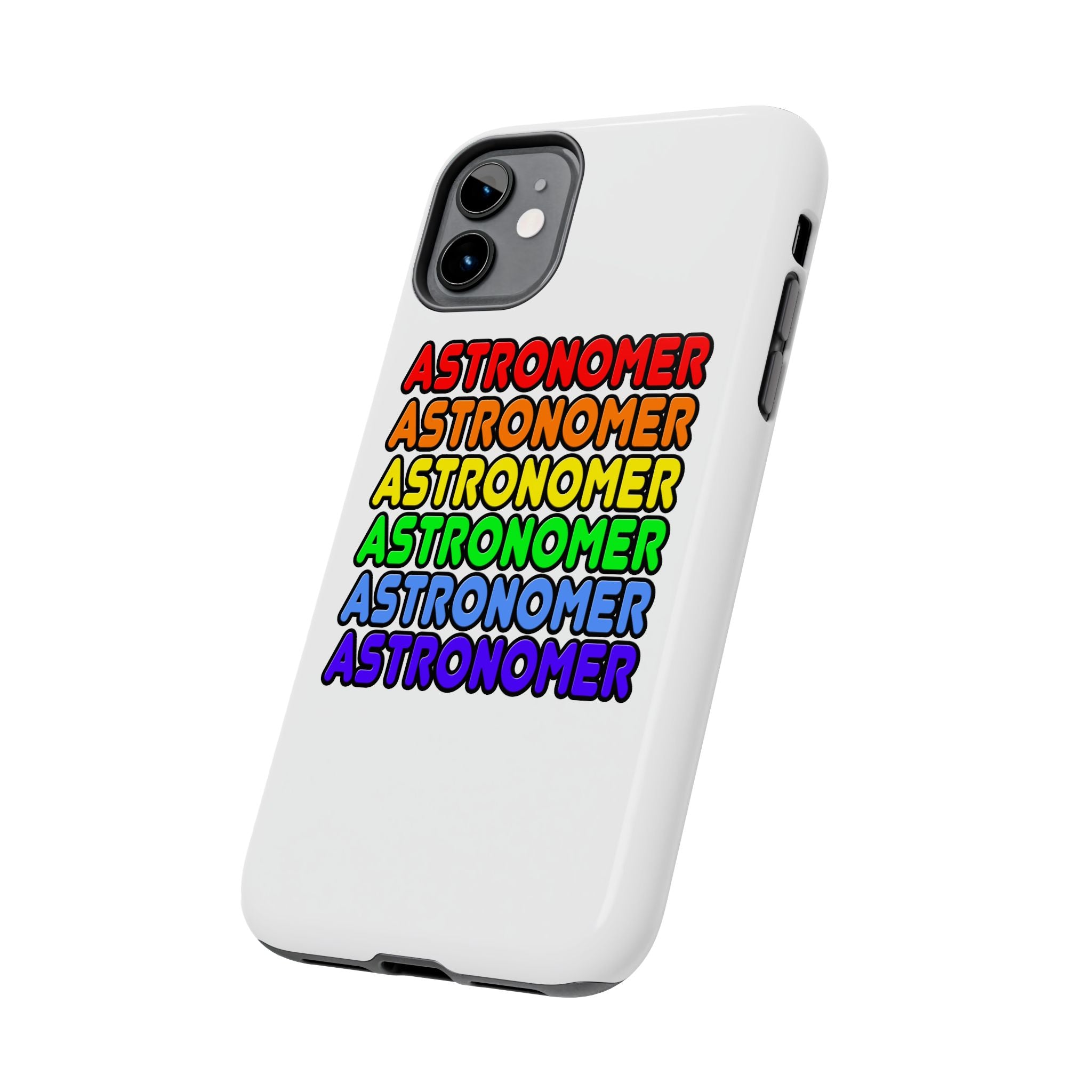 Rainbow Astronomer - Tough Phone Cases