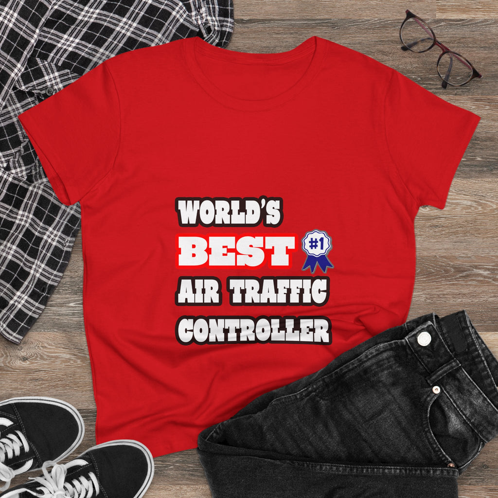 World's Best Air Traffic Controller - Women's Midweight Cotton Tee