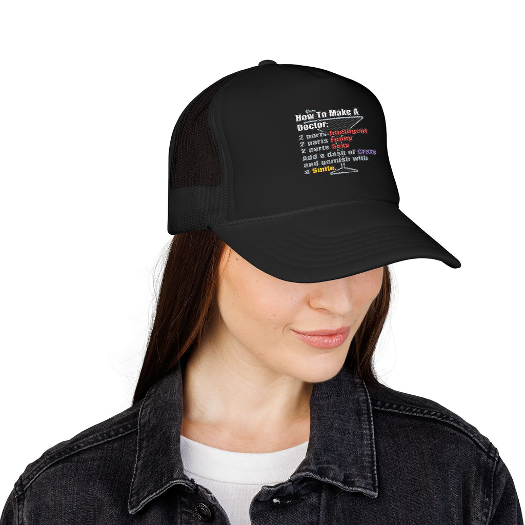 How To Make a Doctor - Foam Trucker Hat
