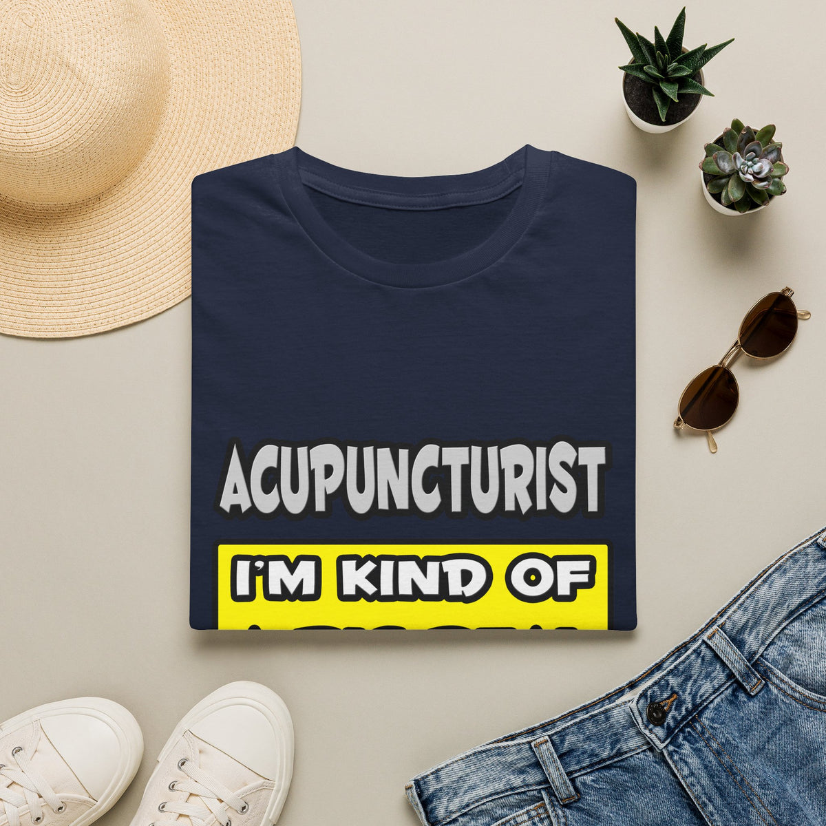 Acupuncturist .. I'm Kind of a Big Deal - Unisex Softstyle T-Shirt