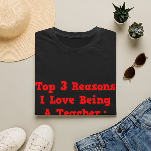 3 Reasons I Love Being a Teacher - Unisex Softstyle T-Shirt