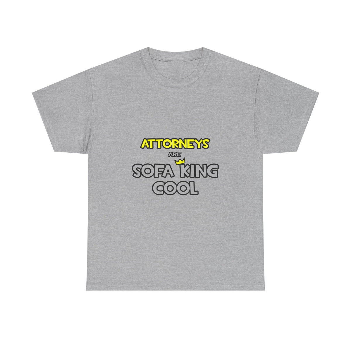 Attorneys Are Sofa King Cool - Unisex Heavy Cotton Tee