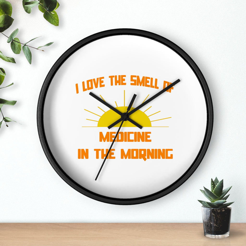 Smell of Medicine in the Morning - Wall Clock