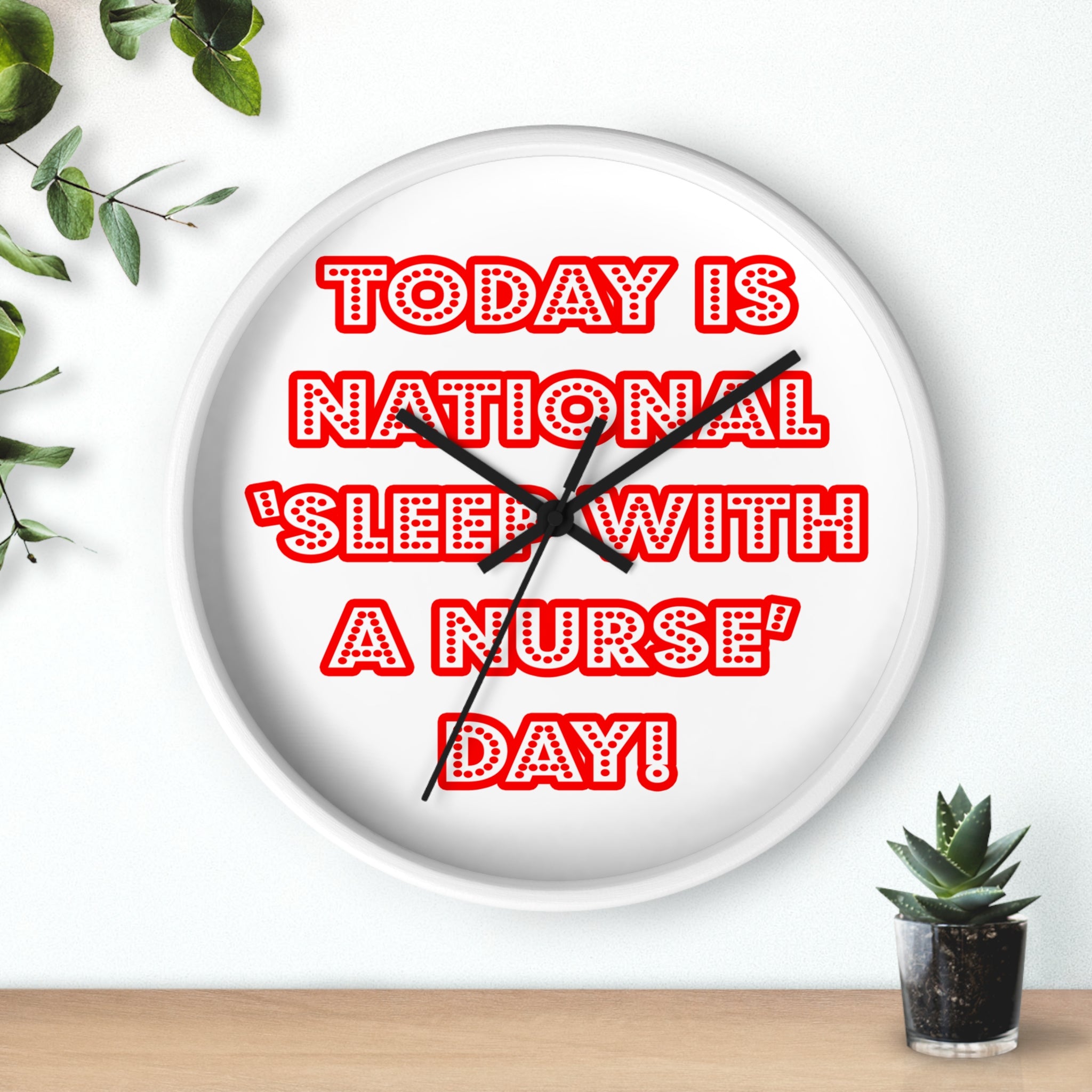 National 'Sleep With a Nurse' Day - Wall Clock