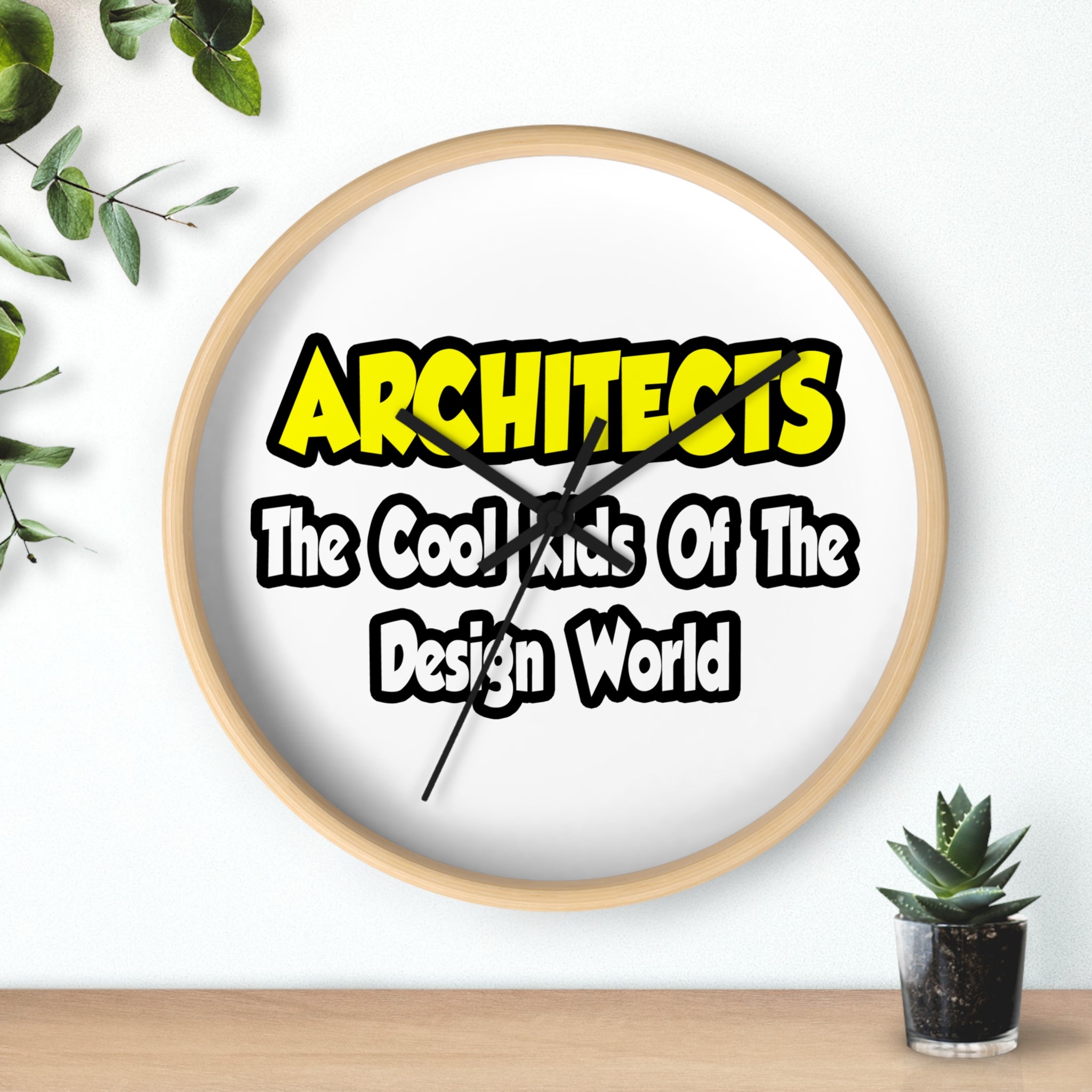 Architects...Cool Kids of Design World - Wall Clock