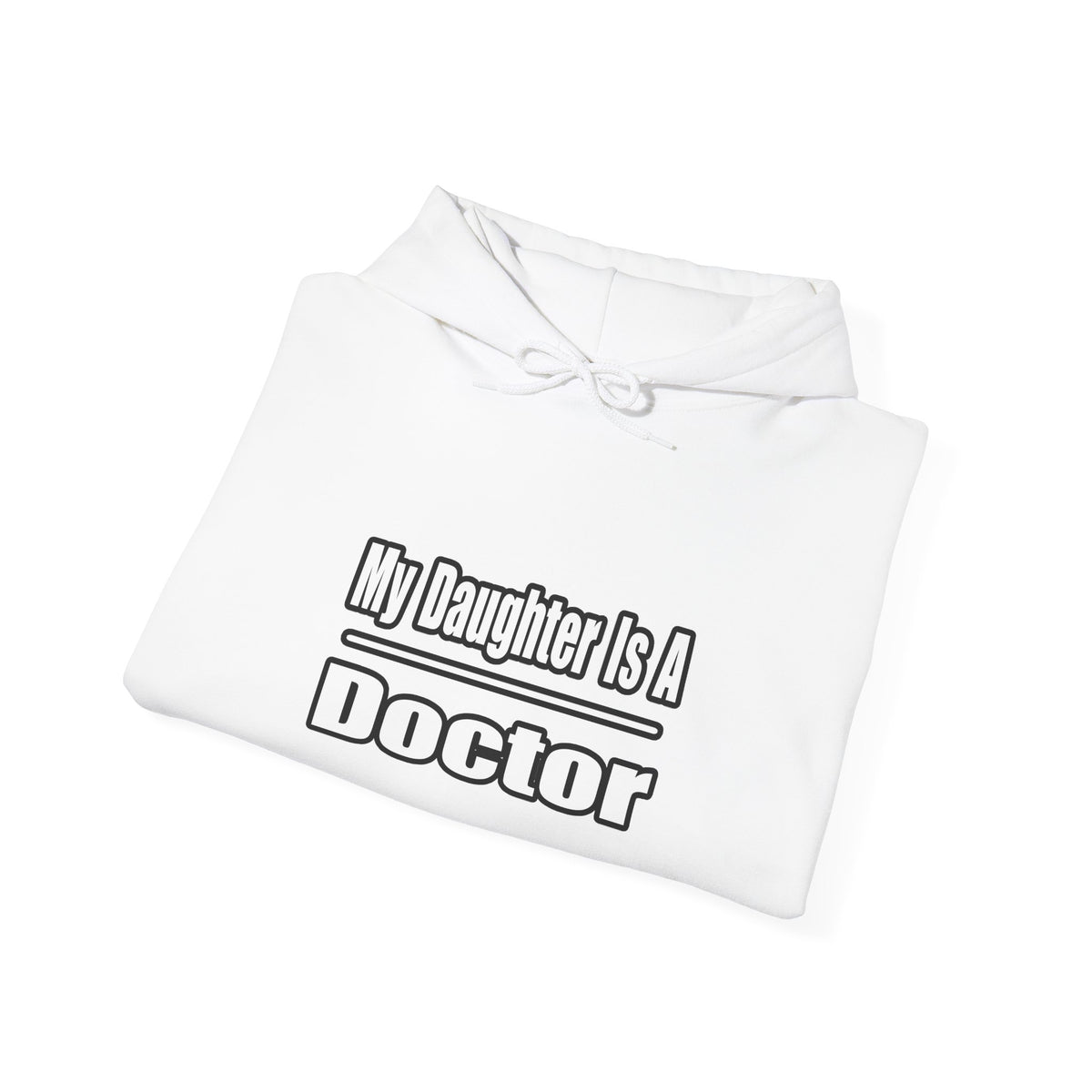 My Daughter Doctor - Unisex Heavy Blend™ Hooded Sweatshirt