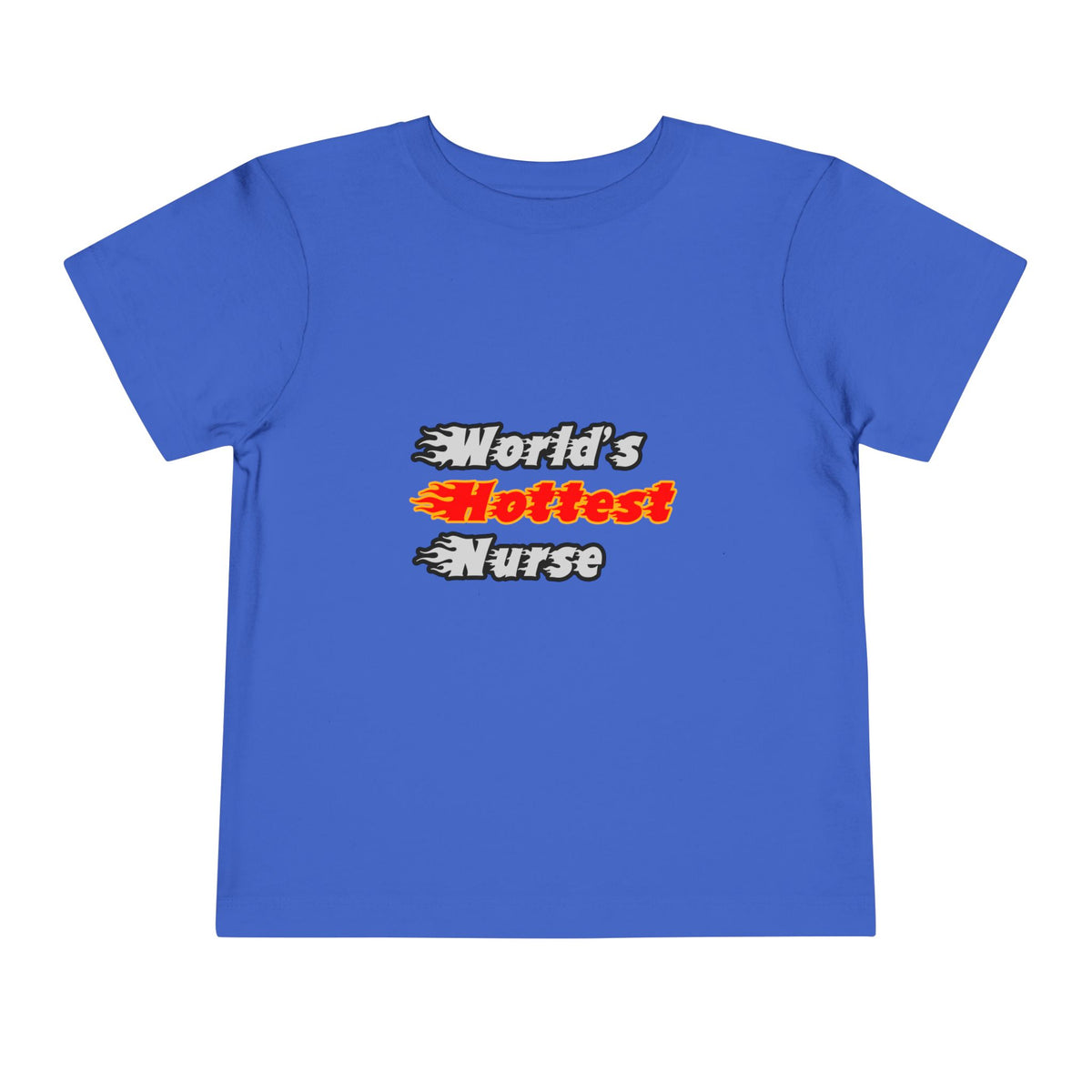 World's Hottest Nurse - Toddler Short Sleeve Tee
