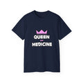 Queen of Medicine - Unisex Ultra Cotton Tee