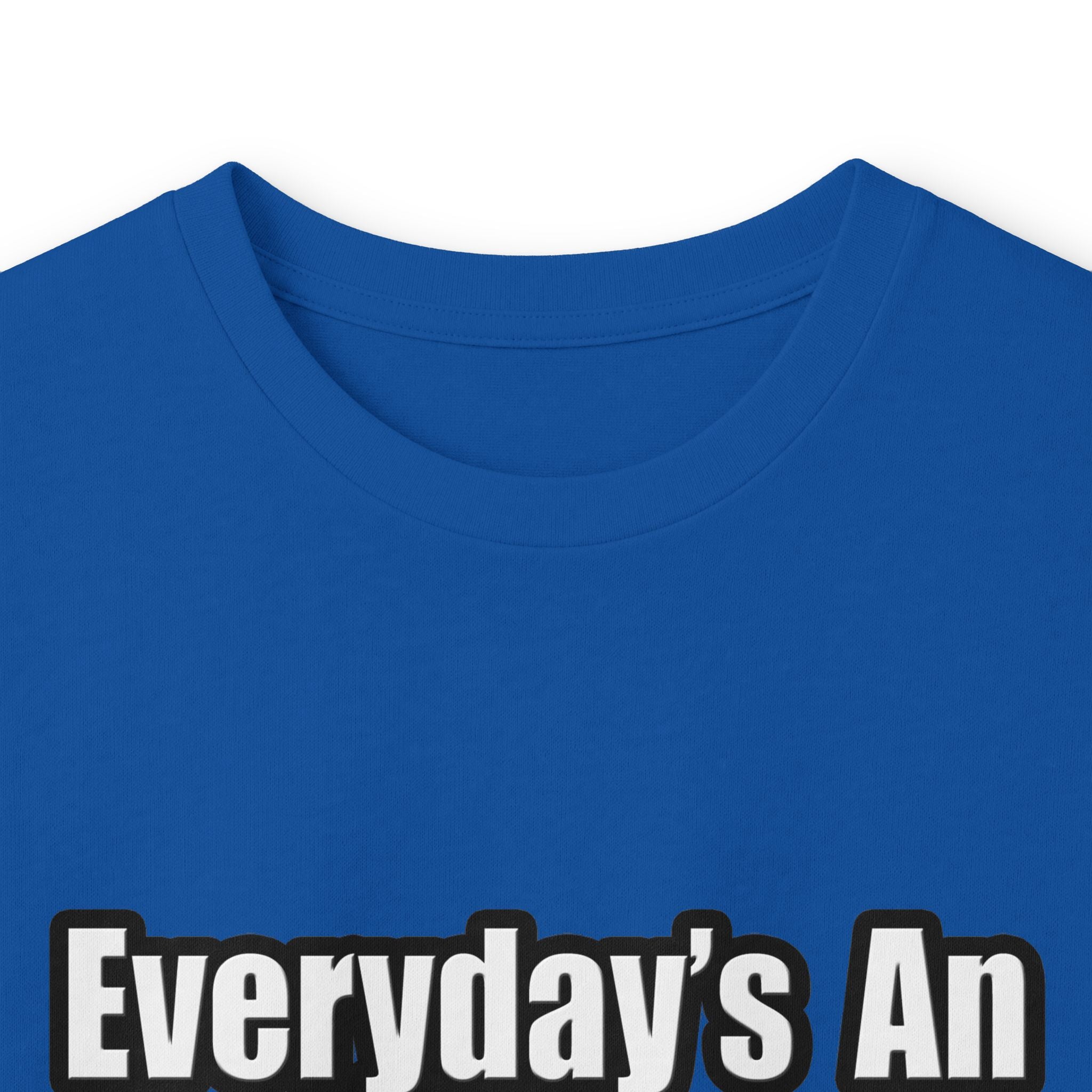 Everyday's An Adventure...Administrative Assistant - Unisex Ultra Cotton Long Sleeve Tee