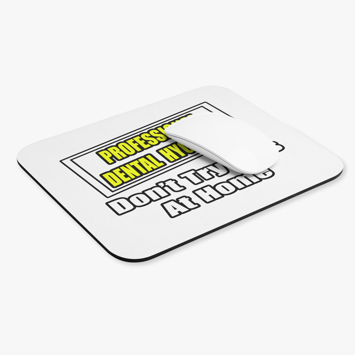 Professional Dental Hygienist...Joke - Mouse Pad (Rectangle)