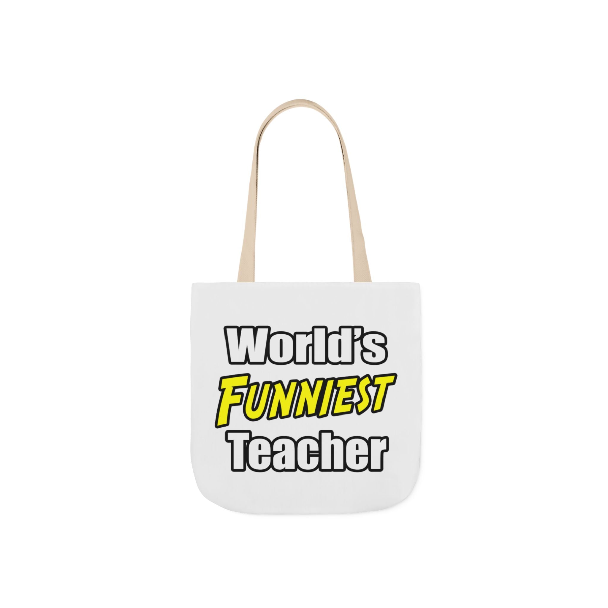 World's Funniest Teacher - Canvas Tote Bag, 5-Color Straps