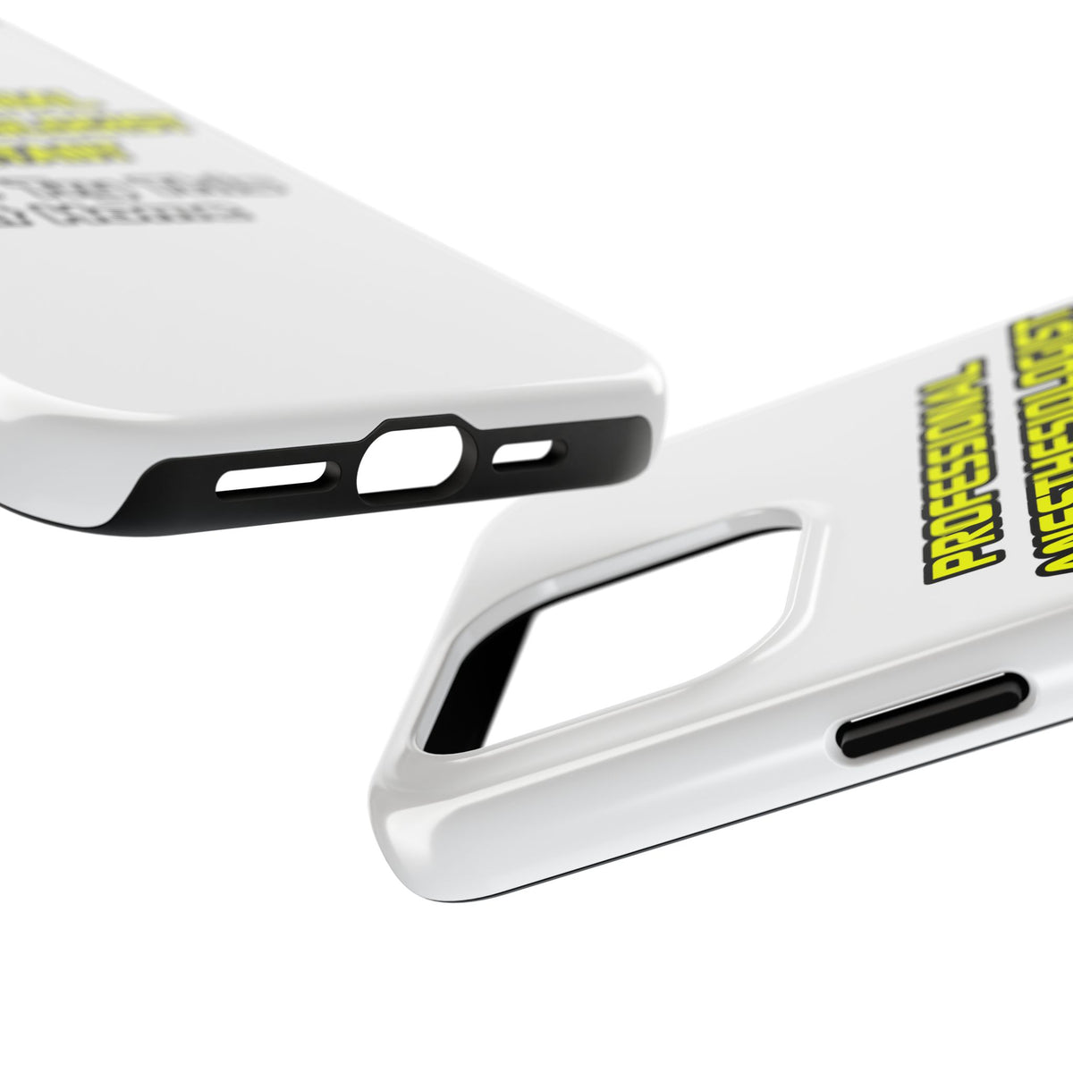 Professional Anesthesiologist Assistant .. Joke - Tough Phone Cases