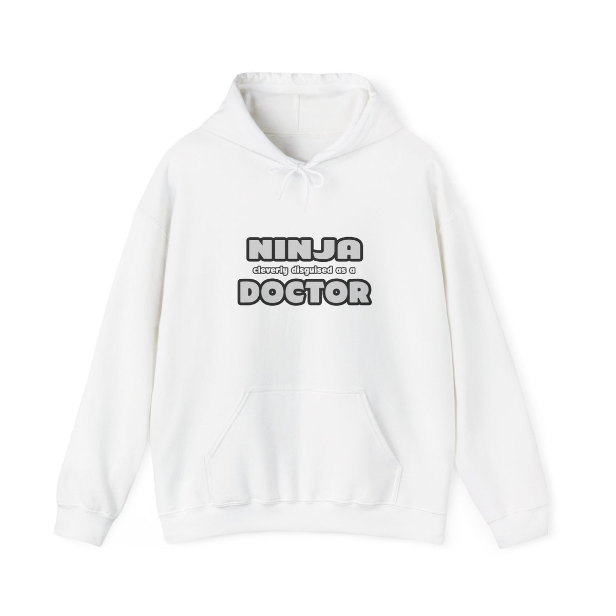 Ninja Cleverly Disguised As A Doctor - Unisex Heavy Blend™ Hooded Sweatshirt