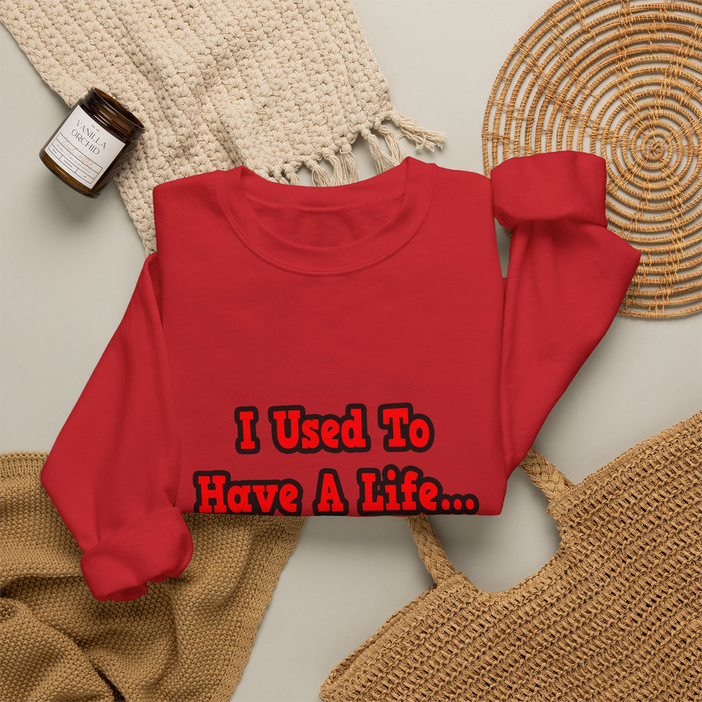 I Used to Have a Life...Nurse - Unisex Heavy Blend™ Crewneck Sweatshirt