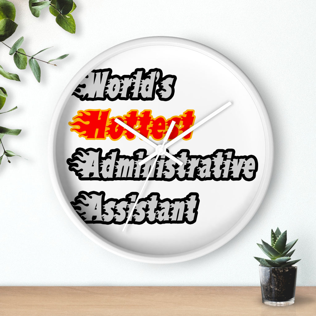 World's Hottest Administrative Assistant - Wall Clock