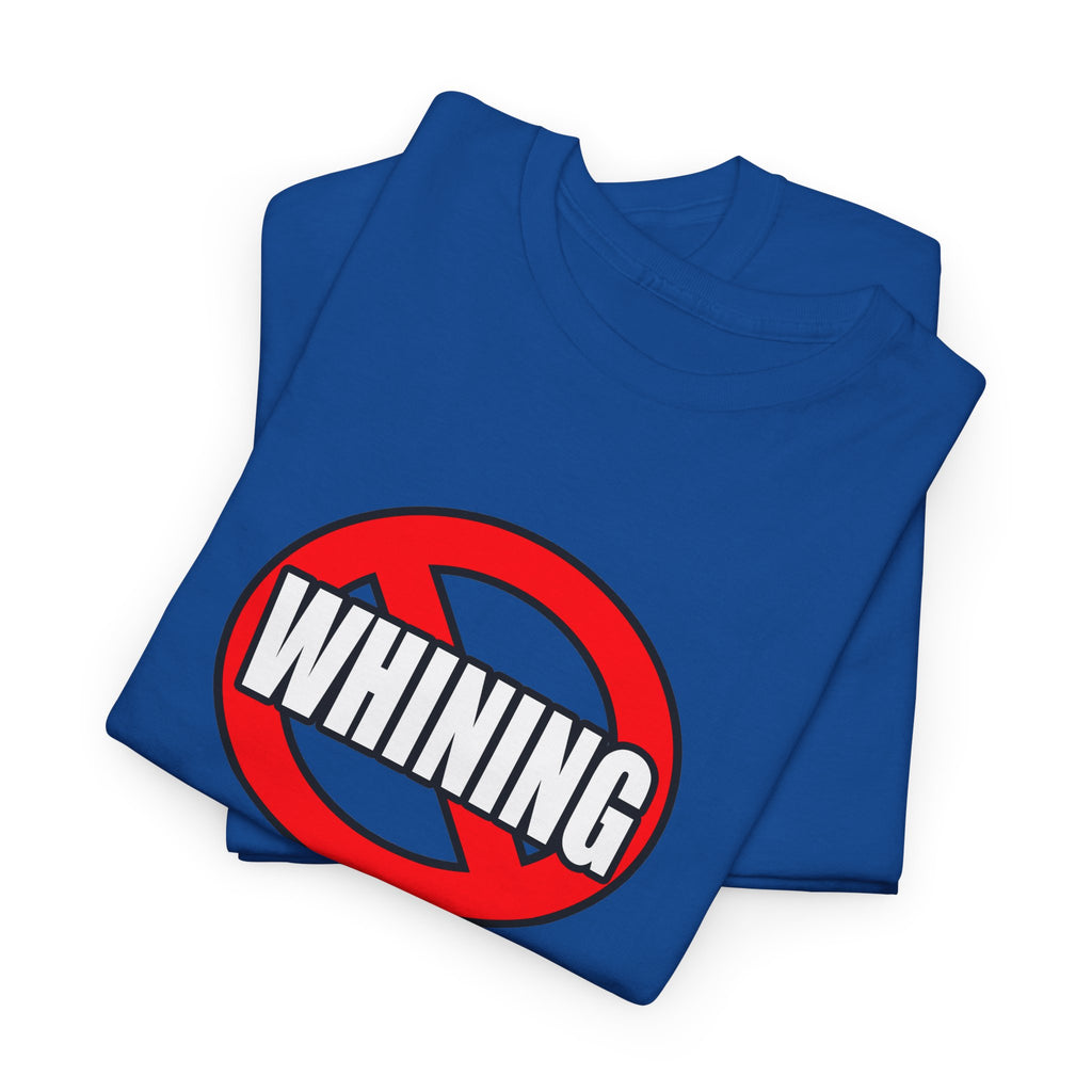No Whining In Chemical Engineering - Unisex Heavy Cotton Tee