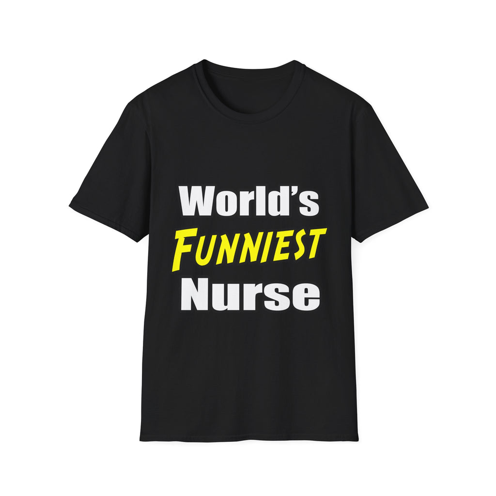 World's Funniest Nurse - Unisex Softstyle T-Shirt