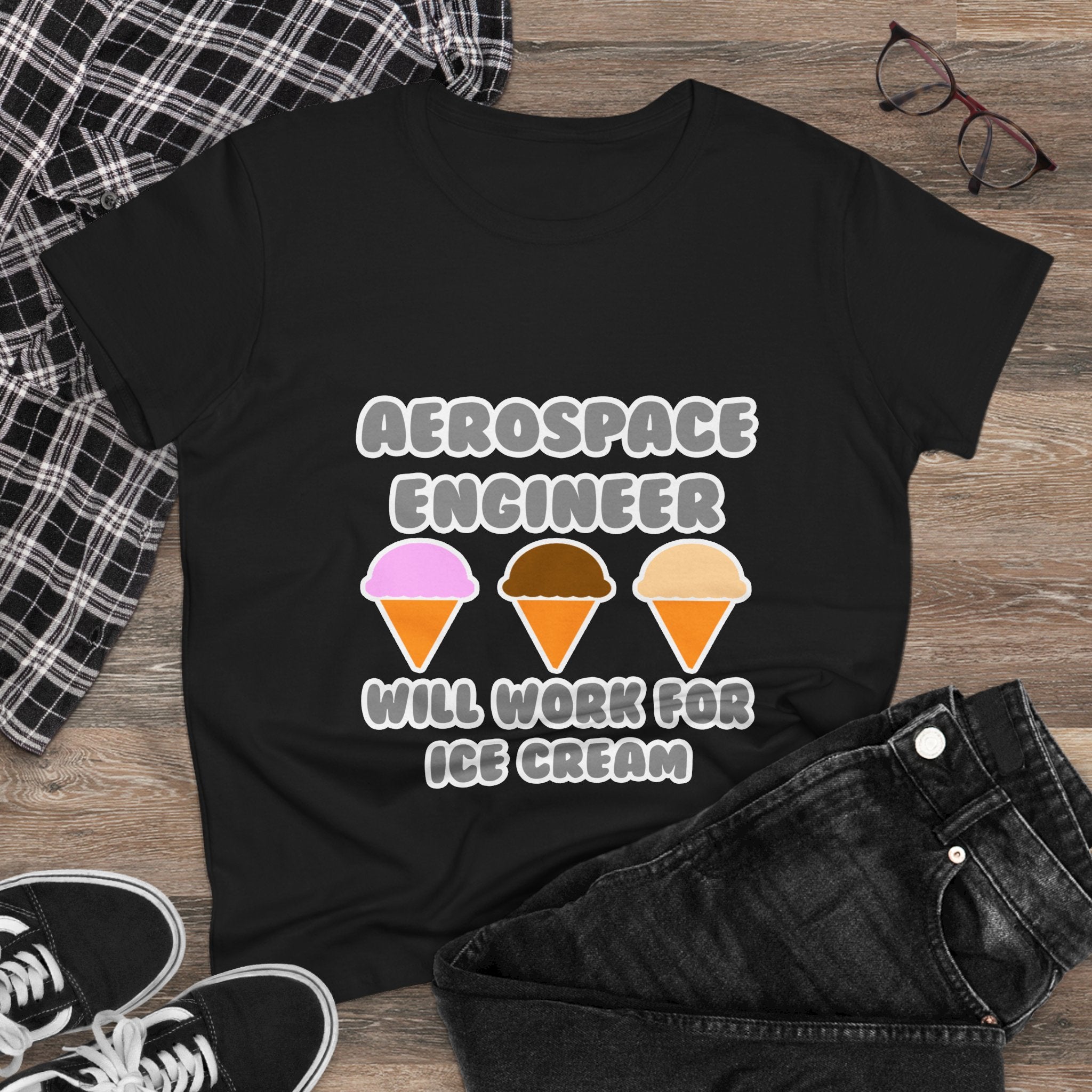 Aerospace Engineer ... Will Work For Ice Cream - Women's Midweight Cotton Tee
