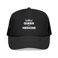 Queen of Medicine - Foam Trucker Hat