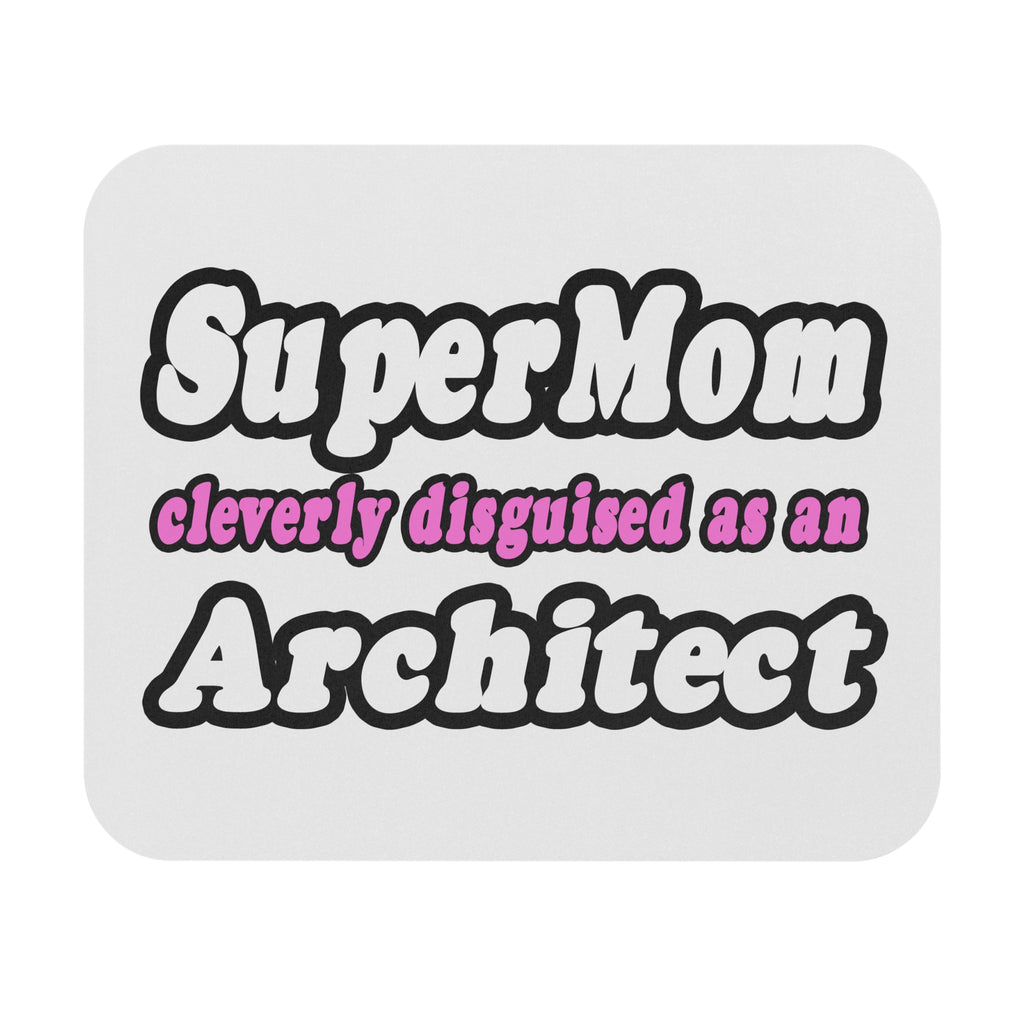 SuperMom...Architect - Mouse Pad (Rectangle)