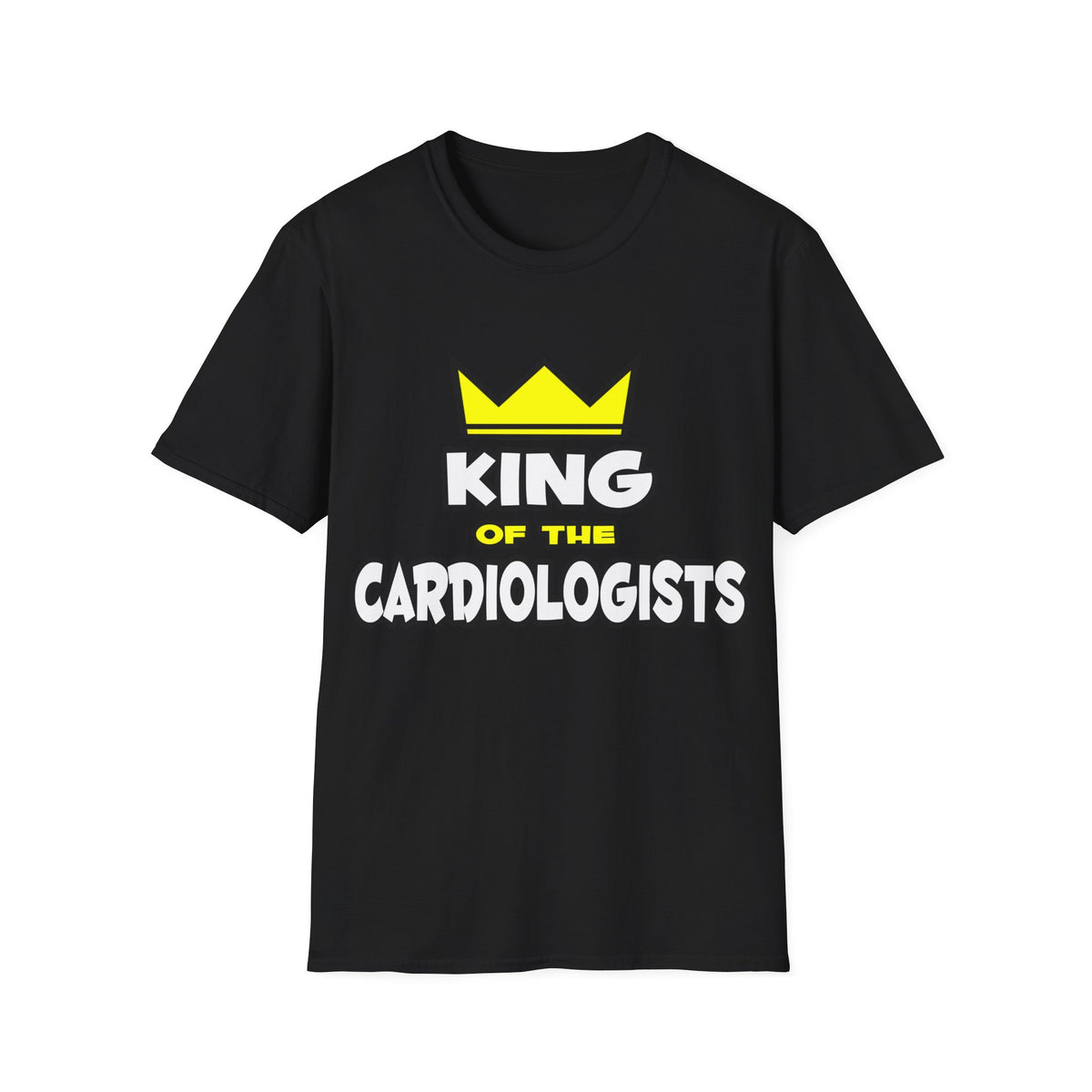 King of the Cardiologists - Unisex Softstyle T-Shirt