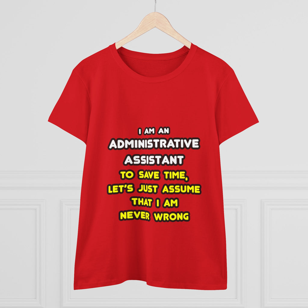 Funny Administrative Assistant T Shirts - Women's Midweight Cotton Tee