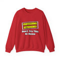 Professional Astronomer...Joke - Unisex Heavy Blend™ Crewneck Sweatshirt