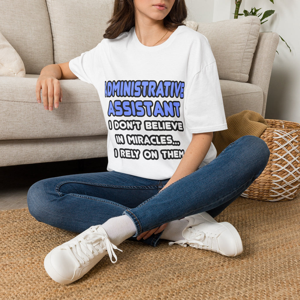Miracles and Administrative Assistants - Unisex Softstyle T-Shirt