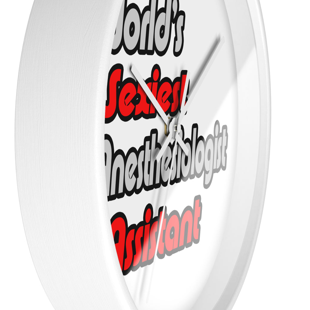 World's Sexiest Anesthesiologist Assistant - Wall Clock