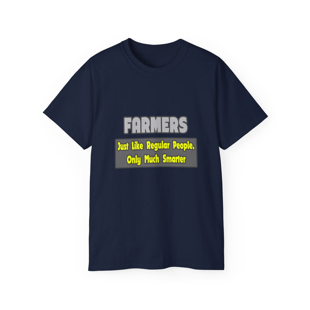 Farmers...Smarter - Unisex Ultra Cotton Tee