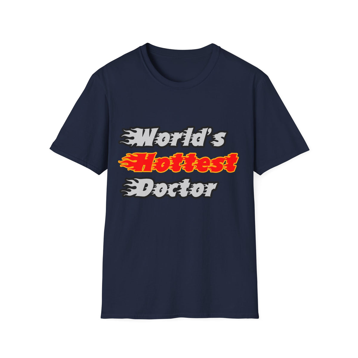 World's Hottest Doctor - Unisex Softstyle T-Shirt
