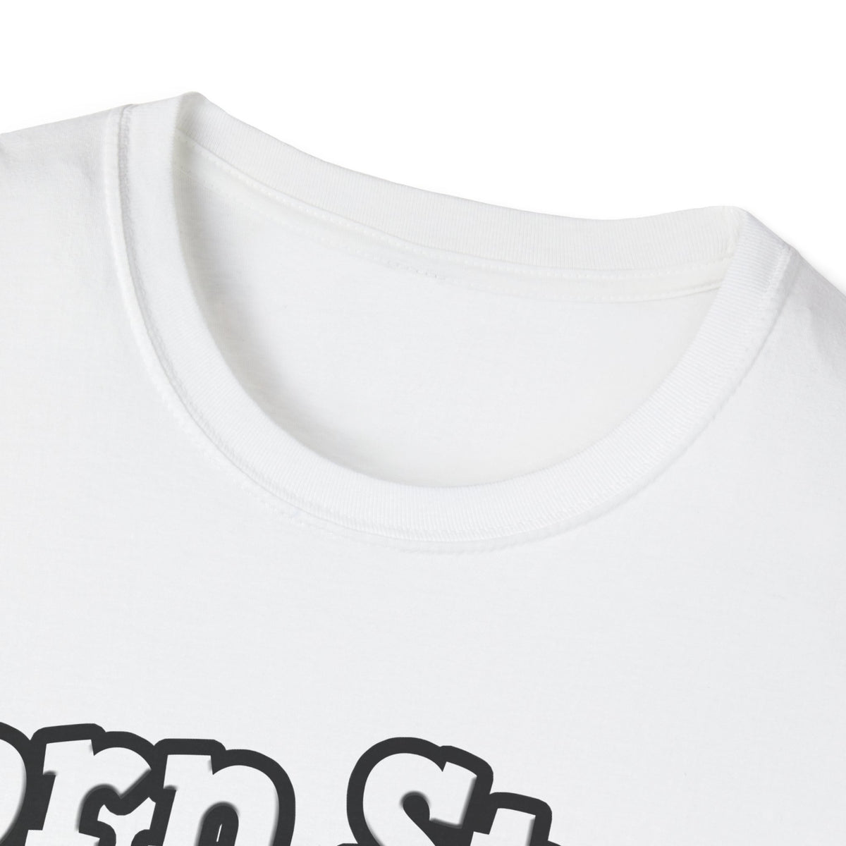 Porn Star...Dental Hygienist - Unisex Softstyle T-Shirt