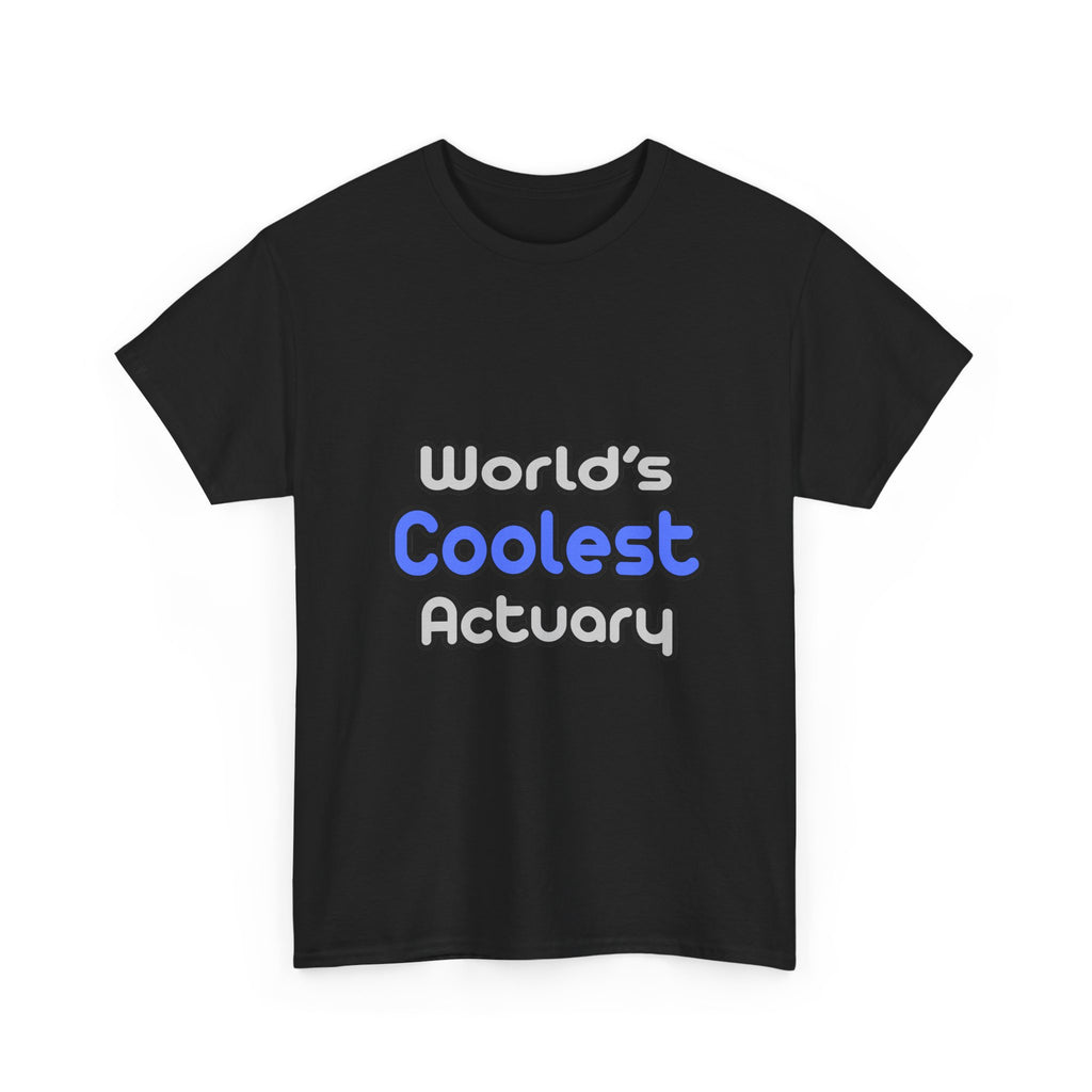 World's Coolest Actuary - Unisex Heavy Cotton Tee