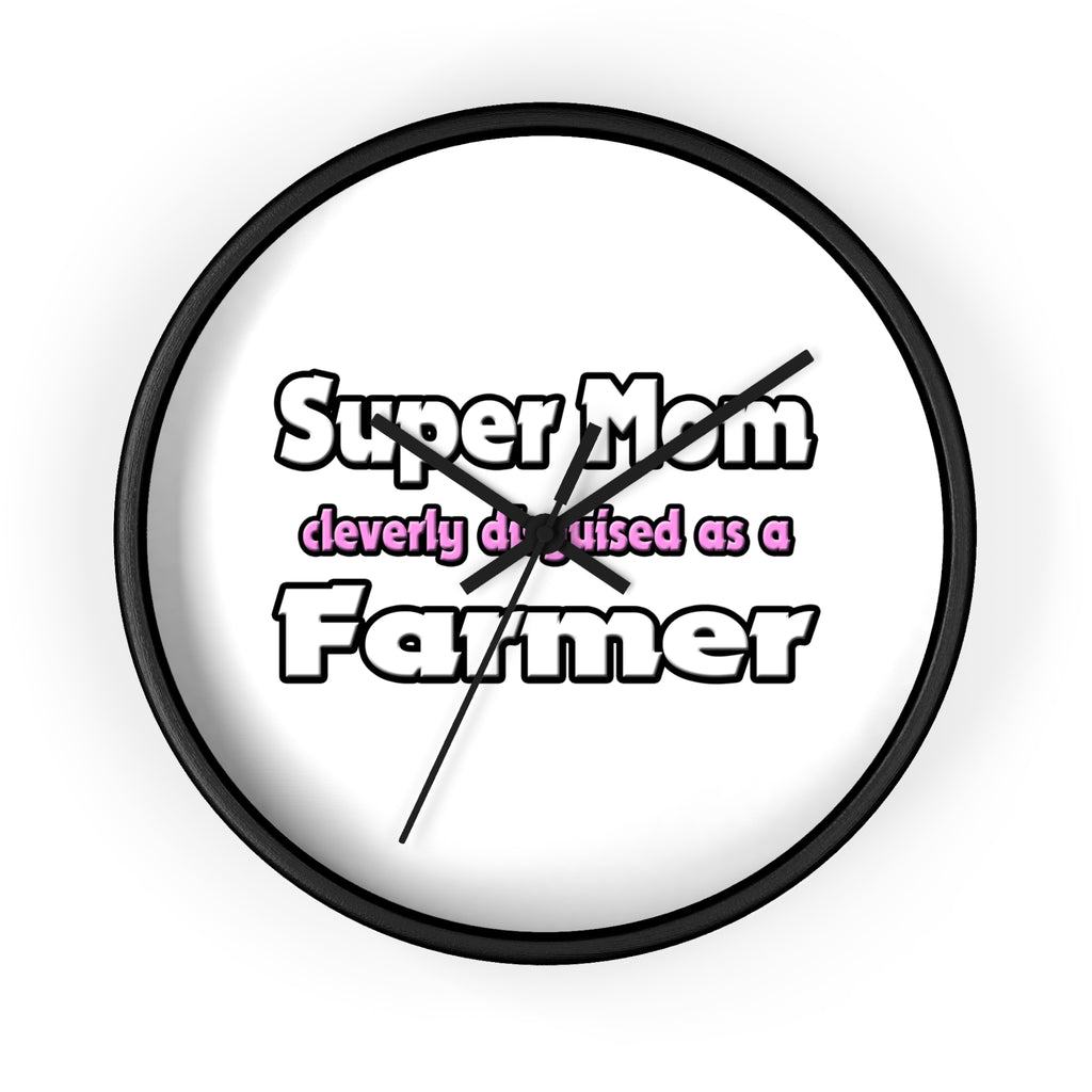 Super Mom ... Farmer - Wall Clock