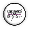 Super Mom ... Farmer - Wall Clock